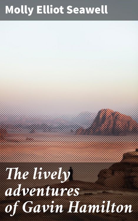 Produktbild: The lively adventures of Gavin Hamilton