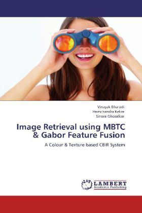 Produktbild: Bharadi, V: Image Retrieval using MBTC & Gabor Feature Fusio