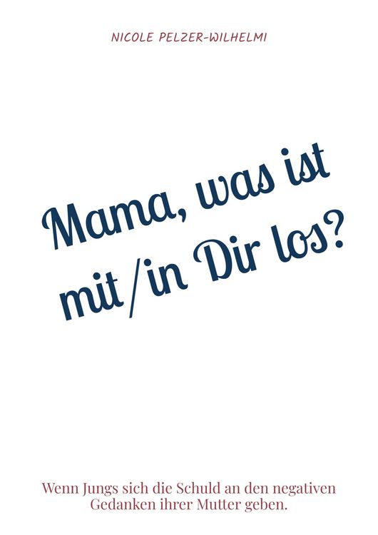 Produktbild: Mama, was ist mit/in Dir los?