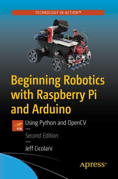 Produktbild: Beginning Robotics with Raspberry Pi and Arduino