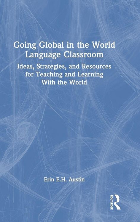 Produktbild: Going Global in the World Language Classroom