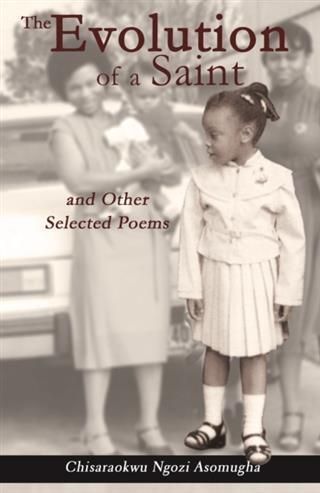 Produktbild: Evolution of a Saint and Other Selected Poems