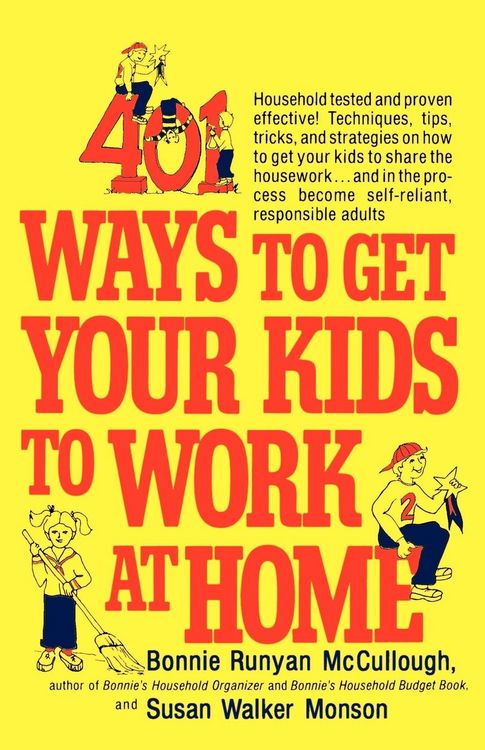 Produktbild: 401 Ways to Get Your Kids to Work at Home