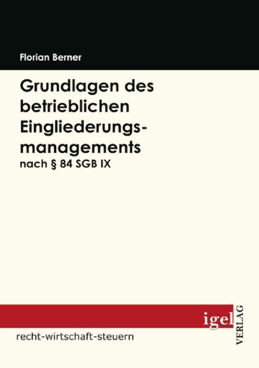 Produktbild: Grundlagen des betrieblichen Eingliederungsmanagements nach &sect; 84 SGB IX