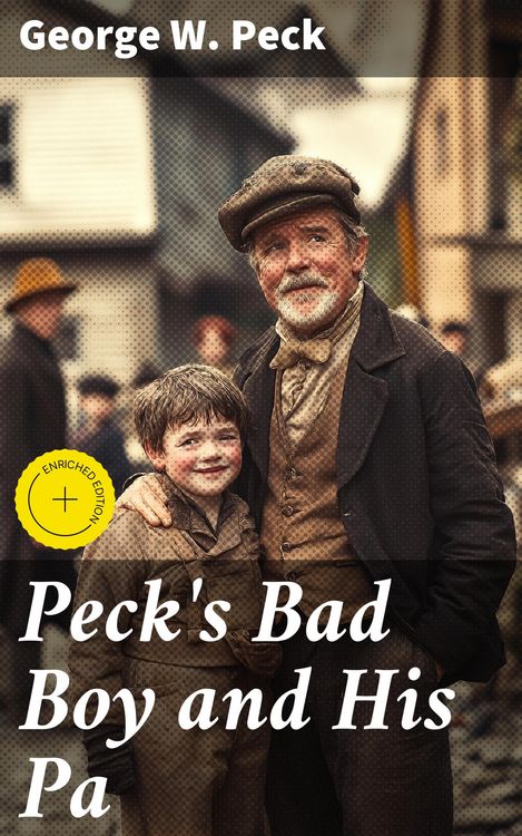 Produktbild: Peck's Bad Boy and His Pa