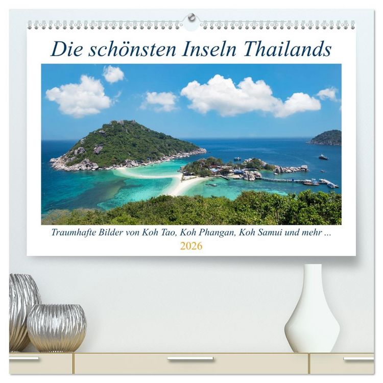 Produktbild: Die sch&ouml;nsten Inseln Thailands (hochwertiger Premium Wandkalender 2026 DIN A2 quer), Kunstdruck in Hochglanz