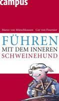 Produktbild: F&uuml;hren mit dem inneren Schweinehund