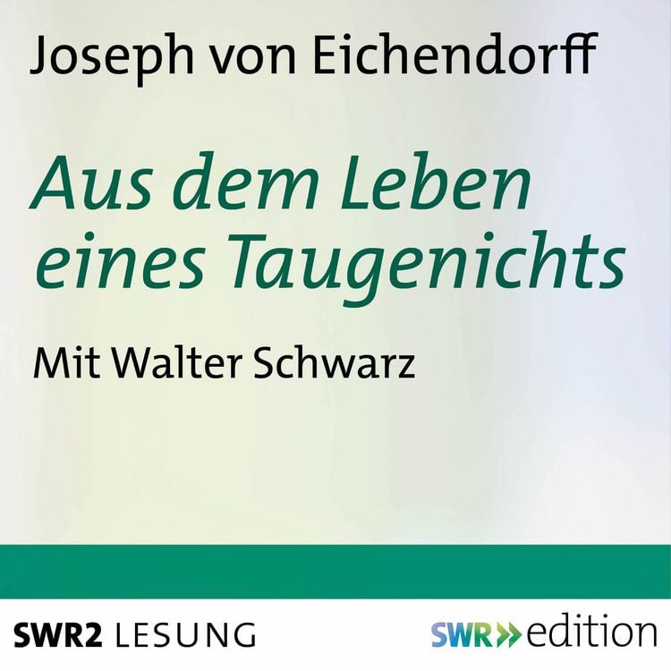 Produktbild: Aus dem Leben eines Taugenichts