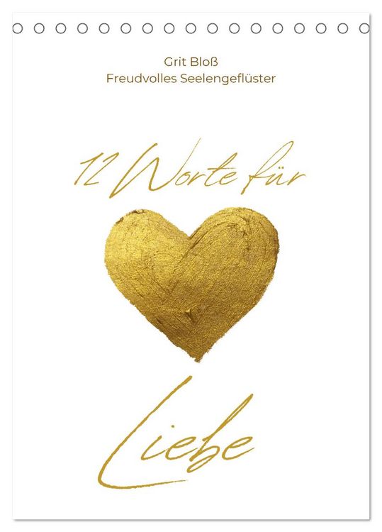 Produktbild: 12 Worte f&uuml;r Liebe (Tischkalender 2026 DIN A5 hoch), CALVENDO Monatskalender