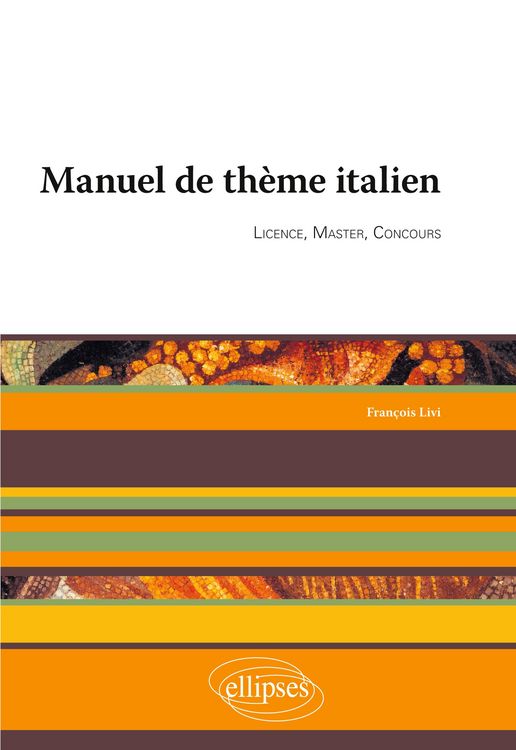 Produktbild: Manuel de th&egrave;me italien. Licence, Master, Conours