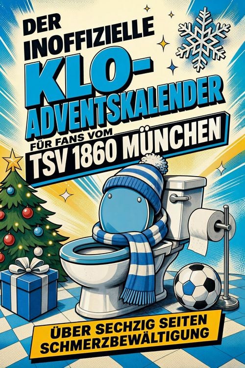 Produktbild: Der inoffizielle Klo-Adventskalender f&uuml;r Fans vom TSV 1860 M&uuml;nchen