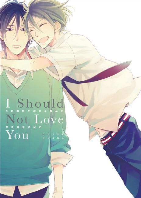 Produktbild: I Should Not Love You