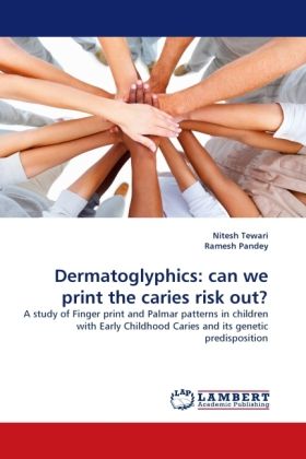 Produktbild: Tewari, N: Dermatoglyphics: can we print the caries risk out