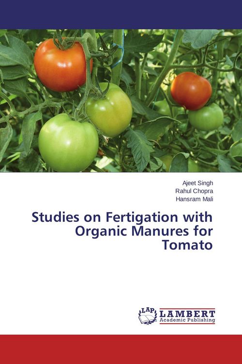 Produktbild: Studies on Fertigation with Organic Manures for Tomato