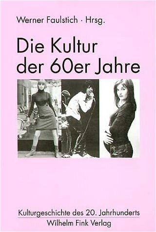 Produktbild: Die Kultur der 60er Jahre