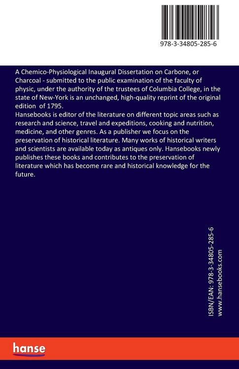 Produktbild: A Chemico-Physiological Inaugural Dissertation on Carbone, or Charcoal