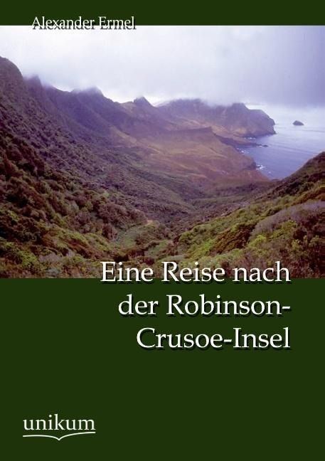 Produktbild: Ermel, A: Reise nach der Robinson-Crusoe-Insel