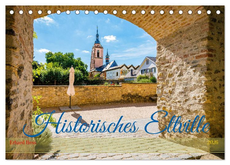 Produktbild: Historisches Eltville (Tischkalender 2026 DIN A5 quer), CALVENDO Monatskalender