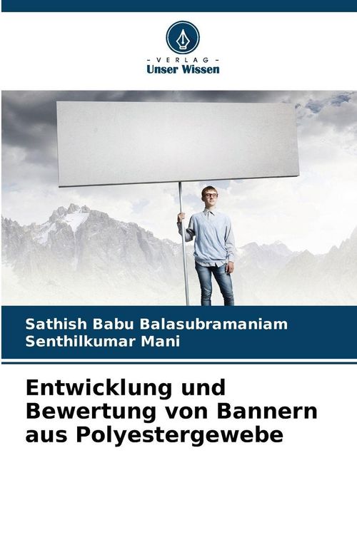 Produktbild: Entwicklung und Bewertung von Bannern aus Polyestergewebe