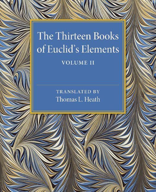 Produktbild: The Thirteen Books of Euclid's Elements