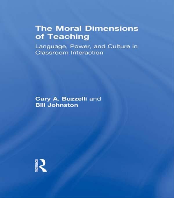 Produktbild: The Moral Dimensions of Teaching