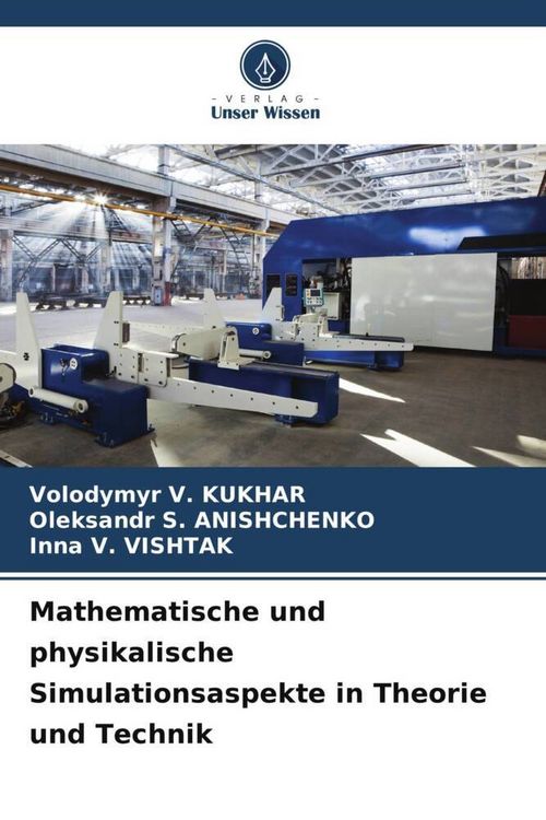 Produktbild: Mathematische und physikalische Simulationsaspekte in Theorie und Technik