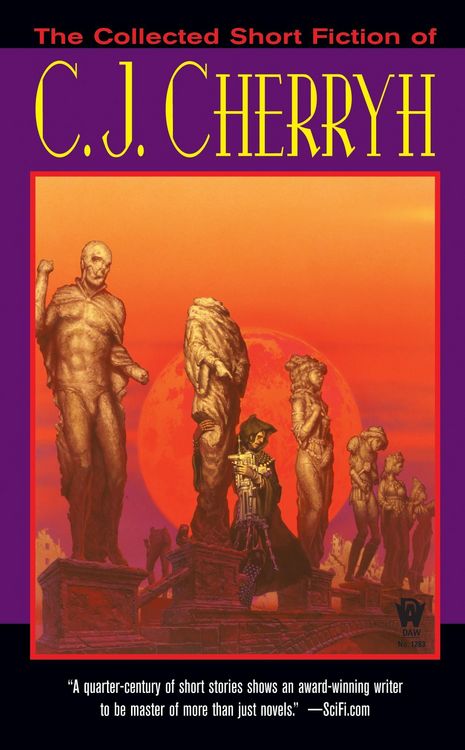 Produktbild: The Collected Short Fiction of C. J. Cherryh