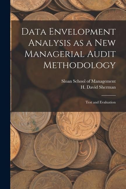 Produktbild: Data Envelopment Analysis as a new Managerial Audit Methodology: Test and Evaluation