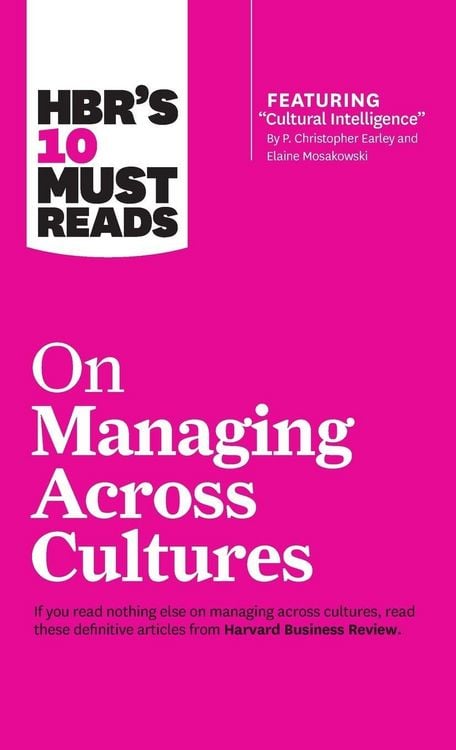 Produktbild: HBR's 10 Must Reads on Managing Across Cultures (with featured article "Cultural Intelligence" by P. Christopher Earley and Elaine Mosakowski)