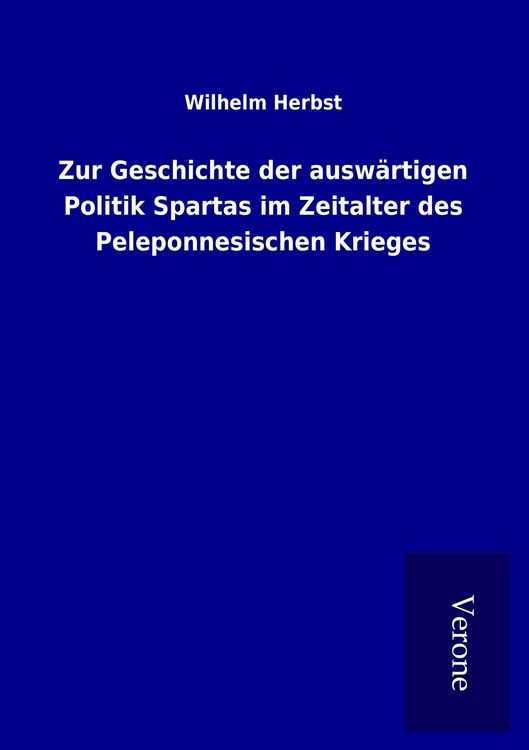 Produktbild: Zur Geschichte der ausw&auml;rtigen Politik Spartas im Zeitalter des Peleponnesischen Krieges