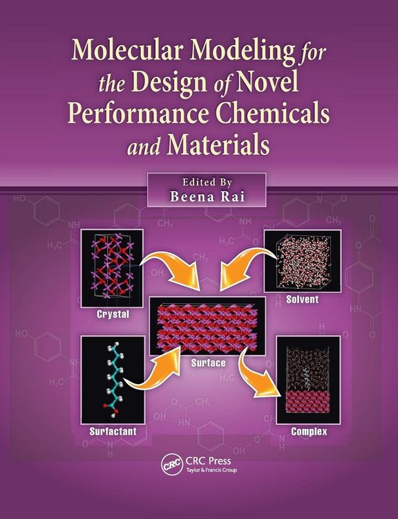 Produktbild: Molecular Modeling for the Design of Novel Performance Chemicals and Materials