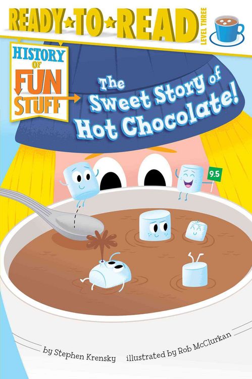 Produktbild: The Sweet Story of Hot Chocolate!