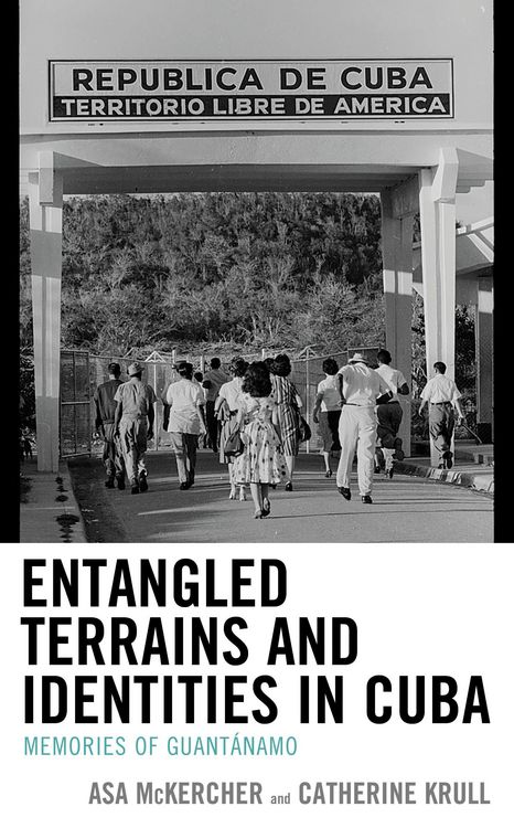 Produktbild: Entangled Terrains and Identities in Cuba