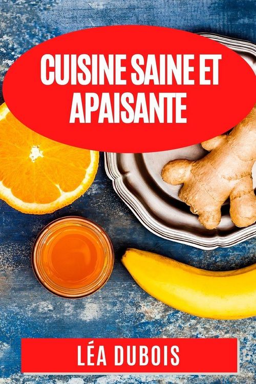 Produktbild: Cuisine Saine et Apaisante
