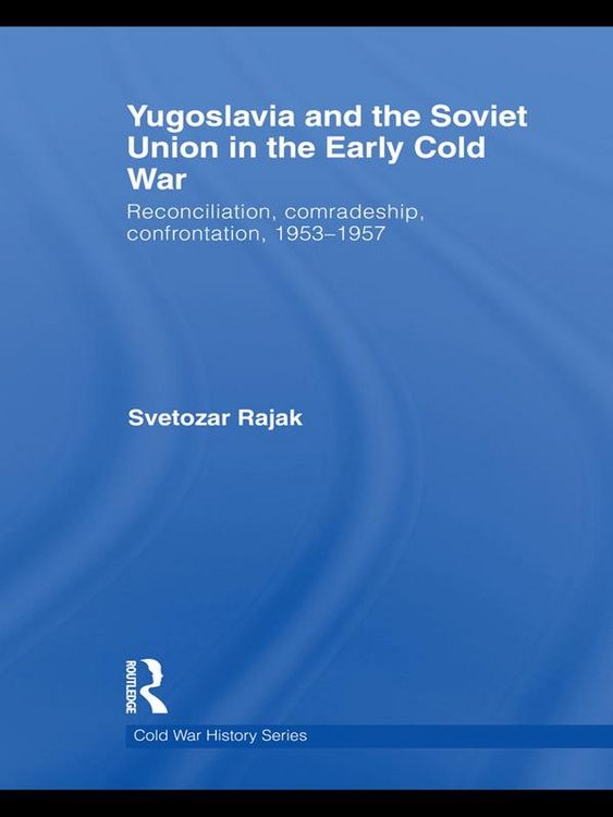 Produktbild: Yugoslavia and the Soviet Union in the Early Cold War