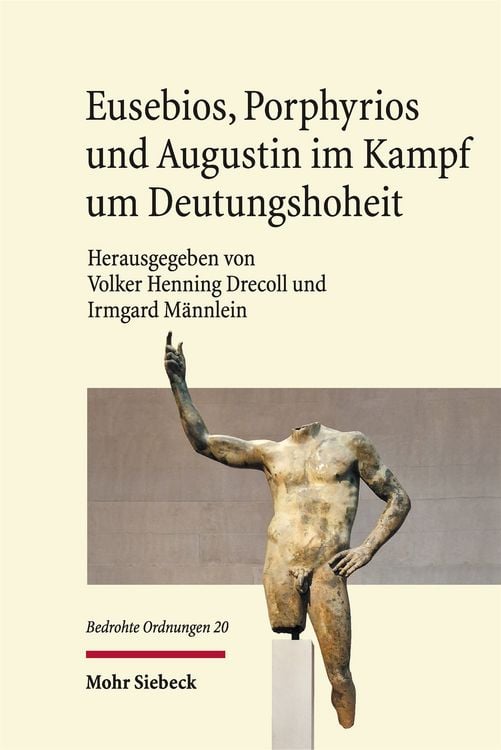 Produktbild: Eusebios, Porphyrios und Augustin im Kampf um Deutungshoheit