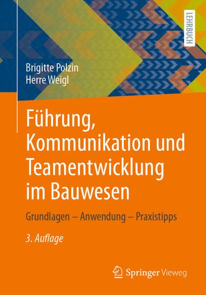 Produktbild: F&uuml;hrung, Kommunikation und Teamentwicklung im Bauwesen