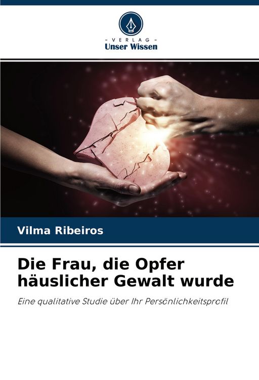 Produktbild: Die Frau, die Opfer h&auml;uslicher Gewalt wurde