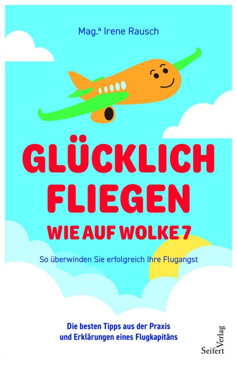 Produktbild: Gl&uuml;cklich fliegen - wie auf Wolke 7