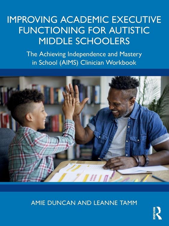 Produktbild: Improving Academic Executive Functioning for Autistic Middle Schoolers
