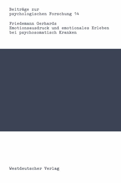 Produktbild: Emotionsausdruck und emotionales Erleben bei psychosomatisch Kranken