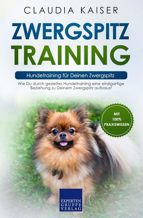 Produktbild: Zwergspitz Training - Hundetraining f&uuml;r Deinen Zwergspitz