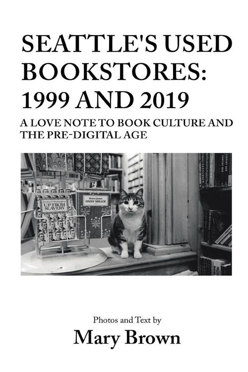 Produktbild: Seattle's Used Bookstores - 1999 and 2019