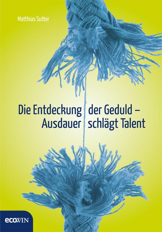 Produktbild: Die Entdeckung der Geduld