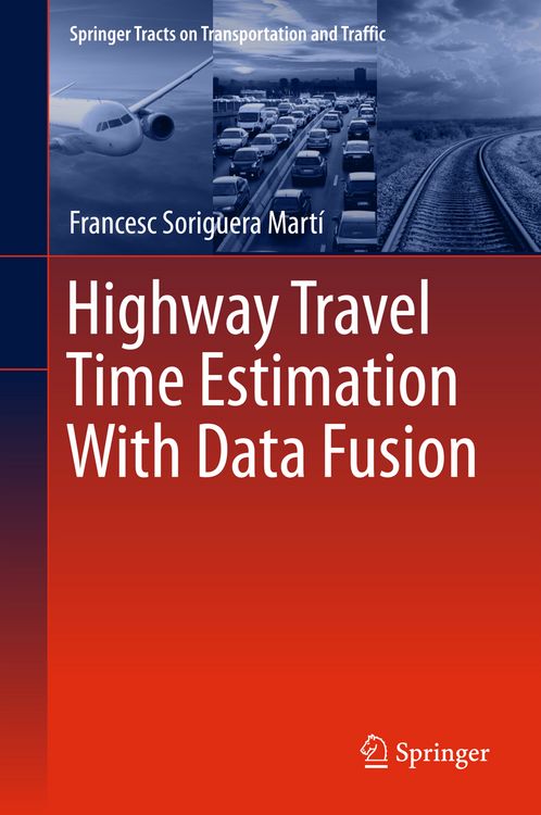 Produktbild: Highway Travel Time Estimation With Data Fusion