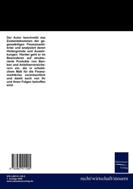 Produktbild: Die Finanzmarktkrise 2008 und ihre Auswirkung auf strukturierte Produkte