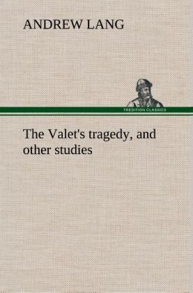 Produktbild: The Valet's tragedy, and other studies
