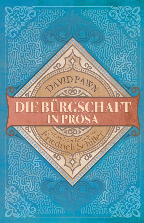 Produktbild: Die B&uuml;rgschaft in Prosa