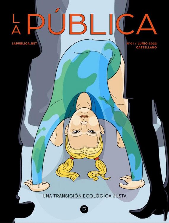 Produktbild: La P&uacute;blica : una transici&oacute;n ecol&oacute;gica justa