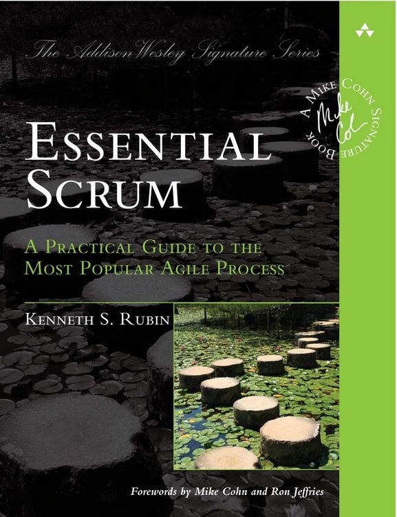Produktbild: Essential Scrum: A Practical Guide to the Most Popular Agile Process